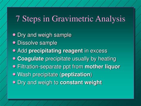 gravimetric method of analysis ppt|steps of gravimetric analysis.